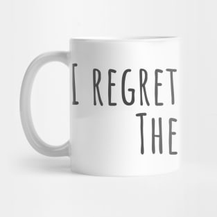 Regret Mug